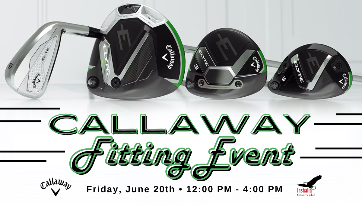 Callaway Fitting Event – 6/20