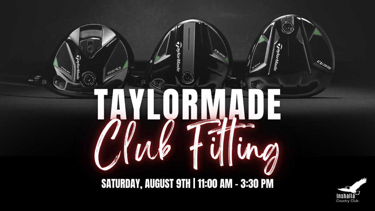 TaylorMade Fitting Event – August